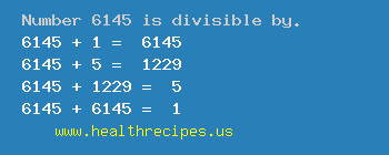 Number 6145 is divisible by the following numbers