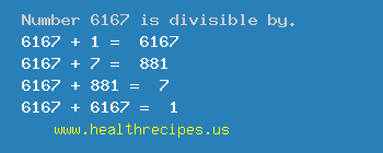 Number 6167 is divisible by the following numbers