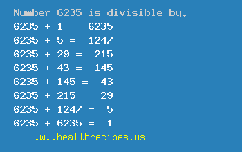 Number 6235 is divisible by the following numbers