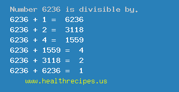 Number 6236 is divisible by the following numbers