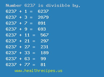 Number 6237 is divisible by the following numbers