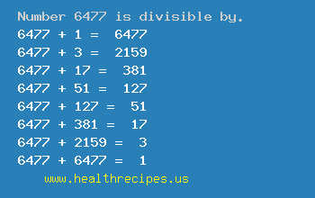 Number 6477 is divisible by the following numbers