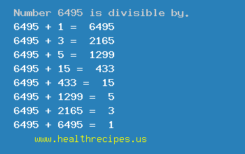 Number 6495 is divisible by the following numbers