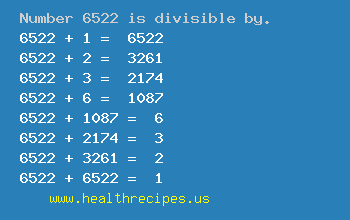 Number 6522 is divisible by the following numbers