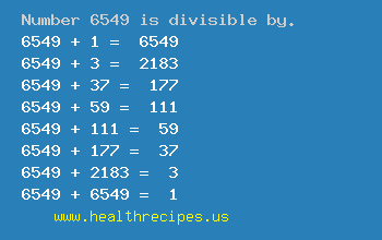 Number 6549 is divisible by the following numbers