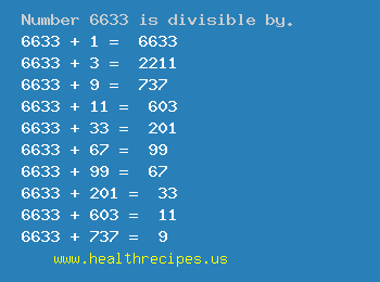 Number 6633 is divisible by the following numbers