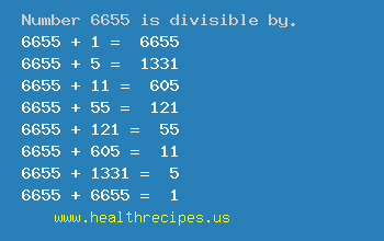 Number 6655 is divisible by the following numbers