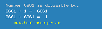 Number 6661 is divisible by the following numbers