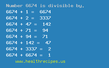 Number 6674 is divisible by the following numbers