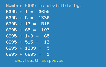 Number 6695 is divisible by the following numbers