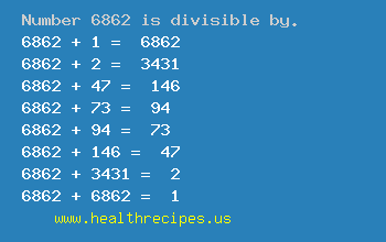Number 6862 is divisible by the following numbers
