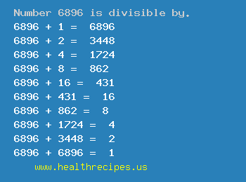 Number 6896 is divisible by the following numbers