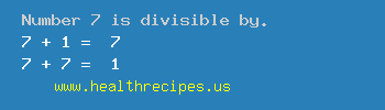 Number 7 is divisible by the following numbers