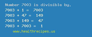 Number 7003 is divisible by the following numbers