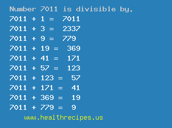 Number 7011 is divisible by the following numbers