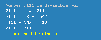Number 7111 is divisible by the following numbers