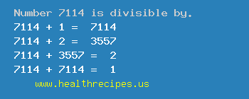 Number 7114 is divisible by the following numbers