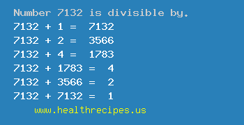 Number 7132 is divisible by the following numbers