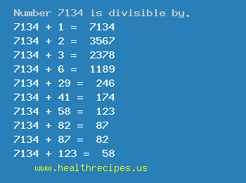 Number 7134 is divisible by the following numbers