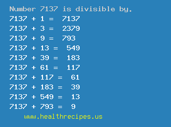 Number 7137 is divisible by the following numbers