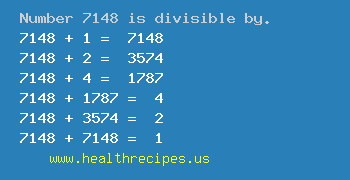 Number 7148 is divisible by the following numbers