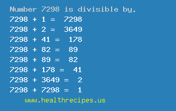 Number 7298 is divisible by the following numbers