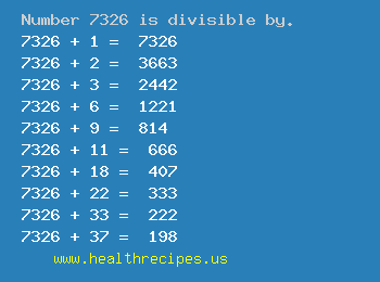 Number 7326 is divisible by the following numbers