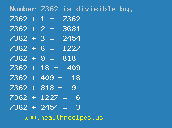 Number 7362 is divisible by the following numbers