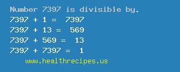 Number 7397 is divisible by the following numbers