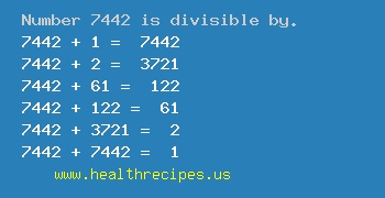 Number 7442 is divisible by the following numbers