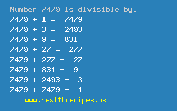 Number 7479 is divisible by the following numbers