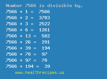 Number 7566 is divisible by the following numbers