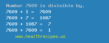 Number 7609 is divisible by the following numbers