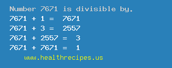 Number 7671 is divisible by the following numbers