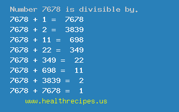 Number 7678 is divisible by the following numbers