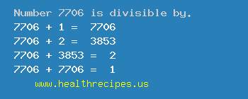 Number 7706 is divisible by the following numbers