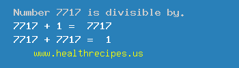 Number 7717 is divisible by the following numbers