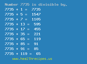 Number 7735 is divisible by the following numbers