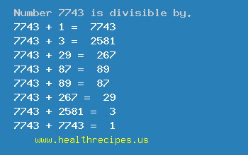 Number 7743 is divisible by the following numbers