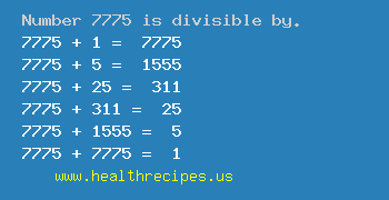 Number 7775 is divisible by the following numbers