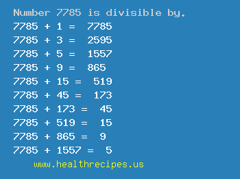 Number 7785 is divisible by the following numbers