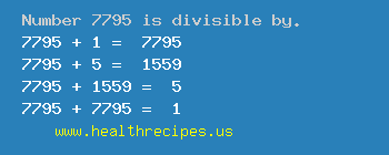 Number 7795 is divisible by the following numbers