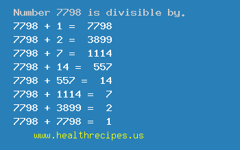Number 7798 is divisible by the following numbers