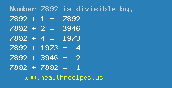 Number 7892 is divisible by the following numbers