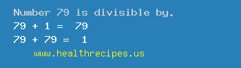 Number 79 is divisible by the following numbers