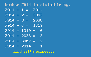 Number 7914 is divisible by the following numbers