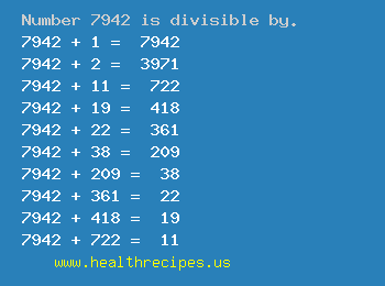 Number 7942 is divisible by the following numbers