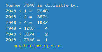 Number 7948 is divisible by the following numbers