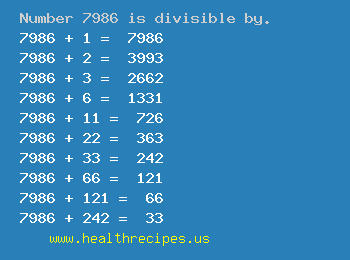 Number 7986 is divisible by the following numbers