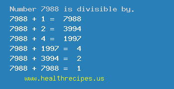 Number 7988 is divisible by the following numbers